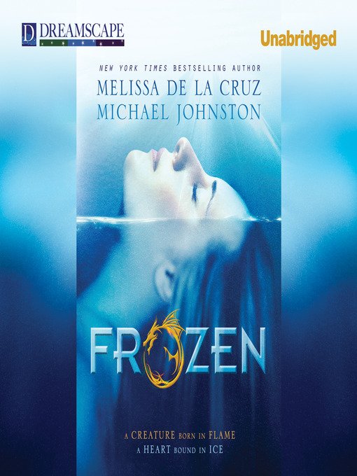 Title details for Frozen by Melissa de la Cruz - Available